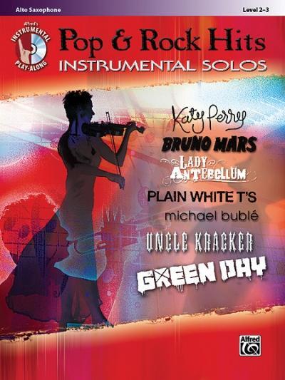 Cover: 9780739080047 | Pop &amp; Rock Hits Instrumental Solos, Alto Saxophone | Level 2-3 | Buch