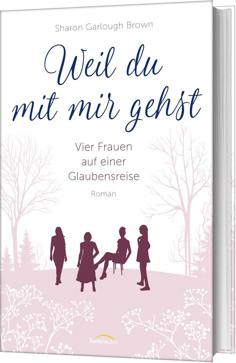 Cover: 9783957344625 | Weil du mit mir gehst | Sharon Garlough Brown | Buch | gebunden | 2018