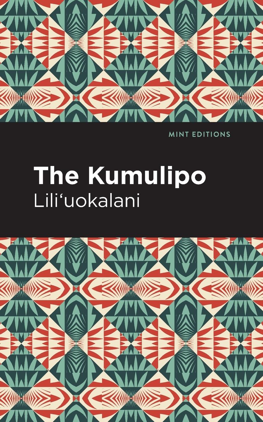 Cover: 9781513299556 | The Kumulipo | Lili'uokalani | Taschenbuch | Englisch | 2021