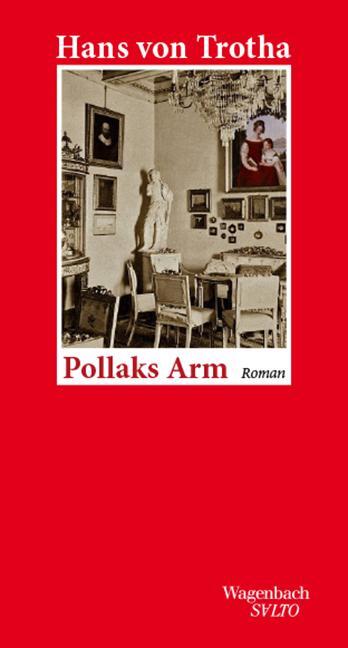 Cover: 9783803113597 | Pollaks Arm | Hans Von Trotha | Buch | Salto | 144 S. | Deutsch | 2024