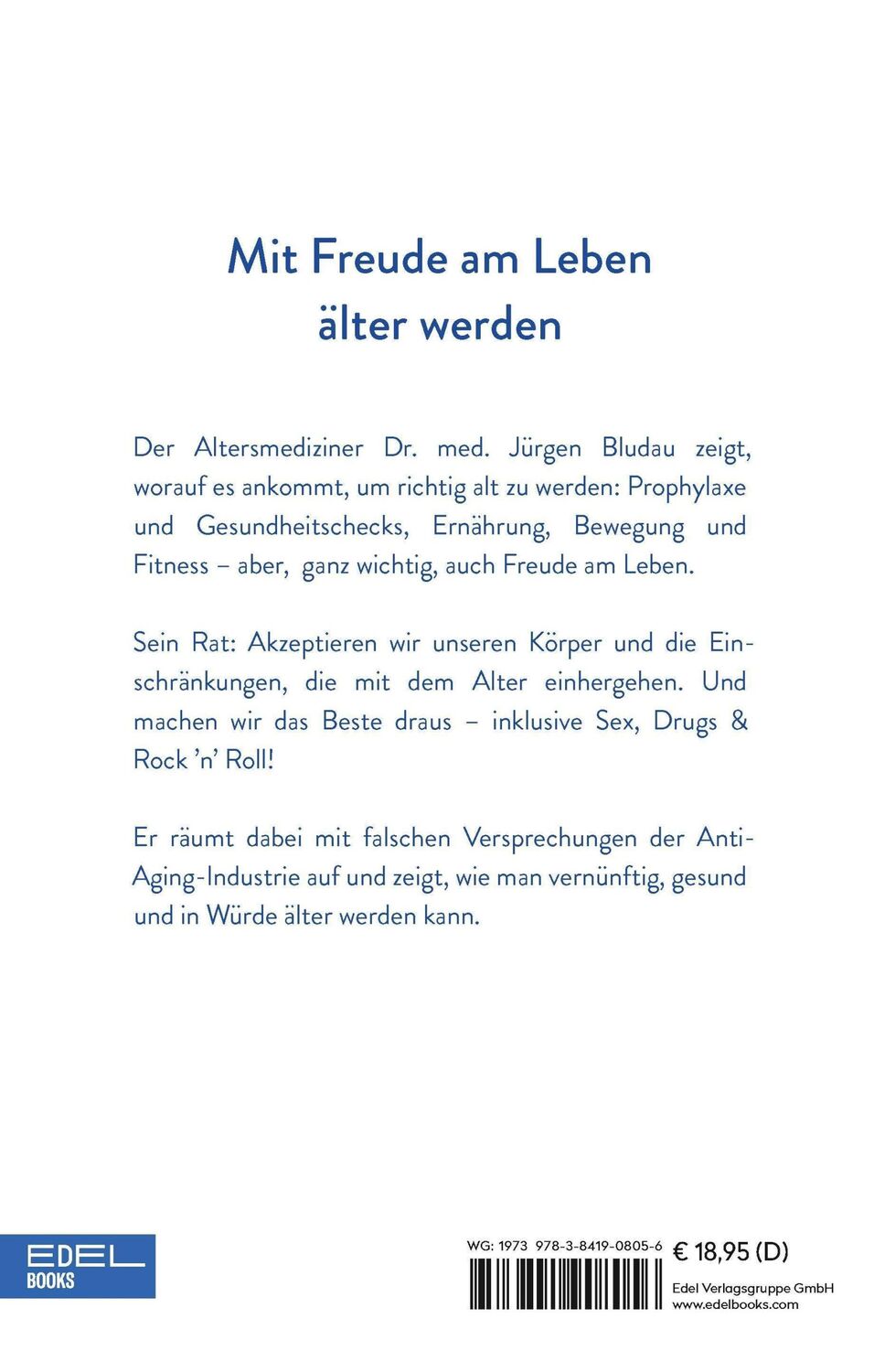 Bild: 9783841908056 | Alt werden ist ein Vergnügen, wenn Sie es richtig anstellen | Bludau