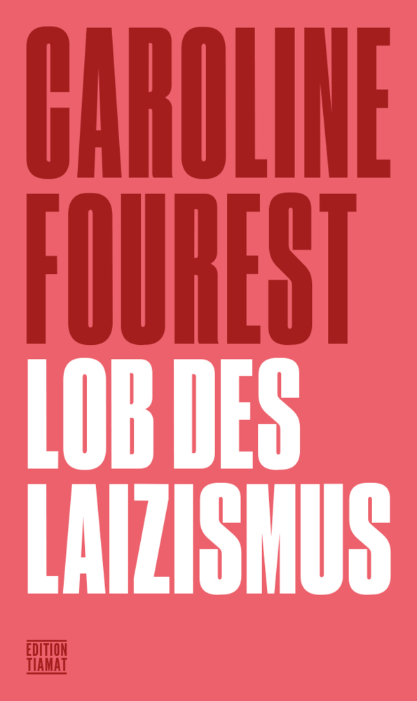 Cover: 9783893202881 | Lob des Laizismus | Caroline Fourest | Taschenbuch | 296 S. | Deutsch