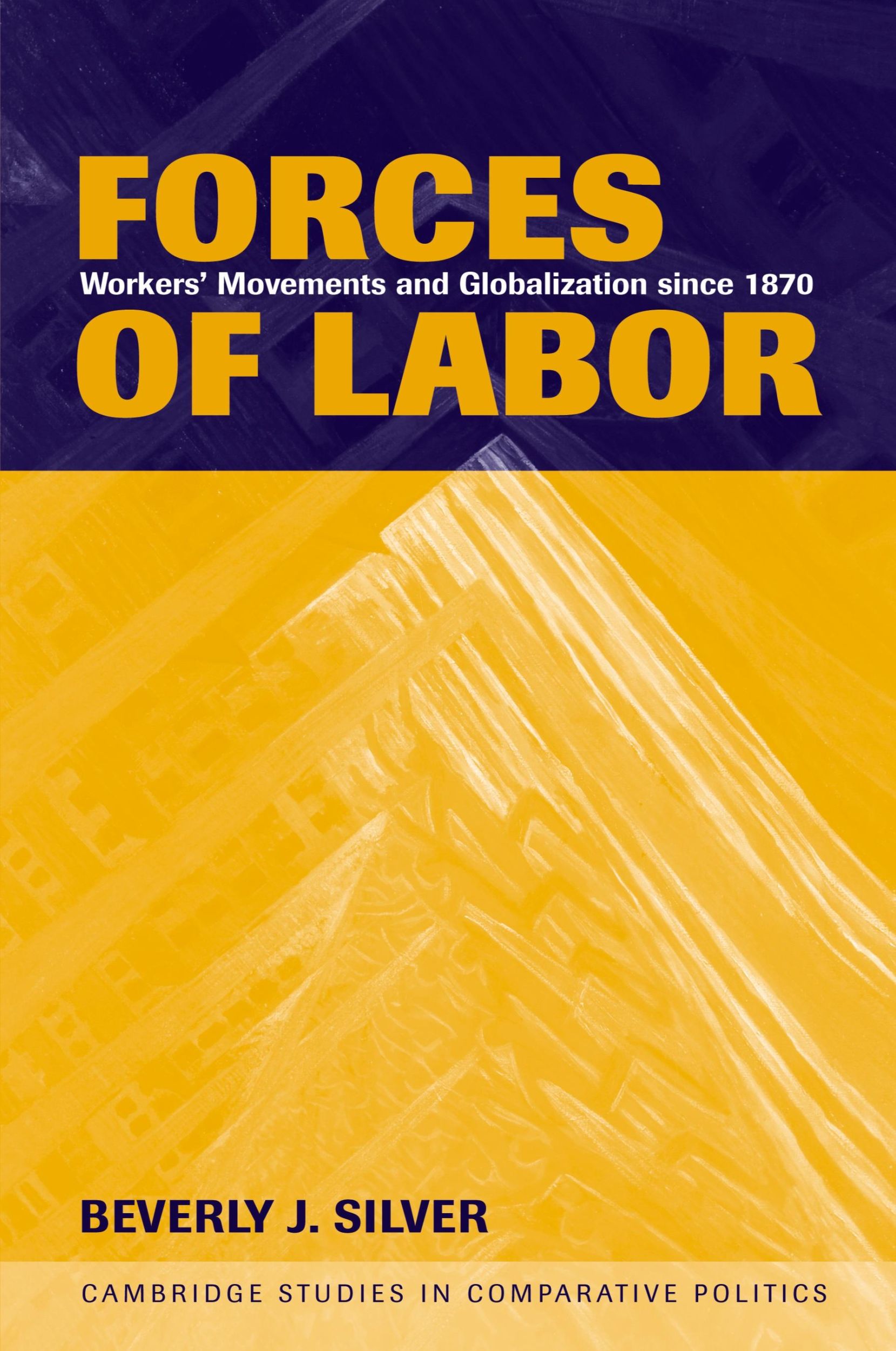 Cover: 9780521520775 | Forces of Labor | Workers' Movements and Globalization Since 1870