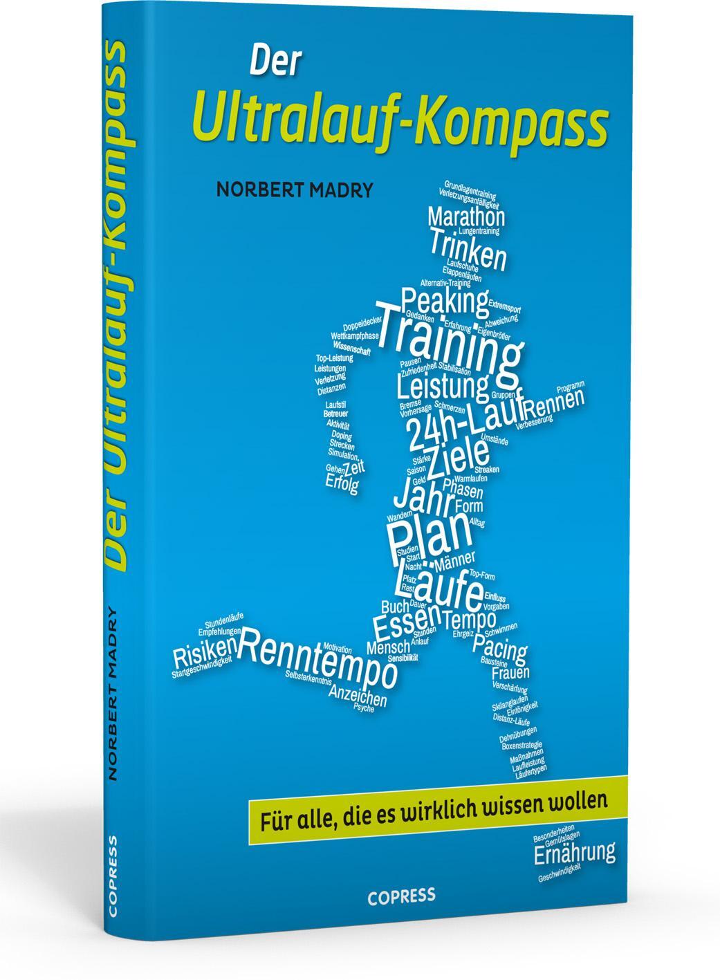 Cover: 9783767911116 | Der Ultralauf-Kompass | Für alle, die es wirklich wissen wollen | Buch