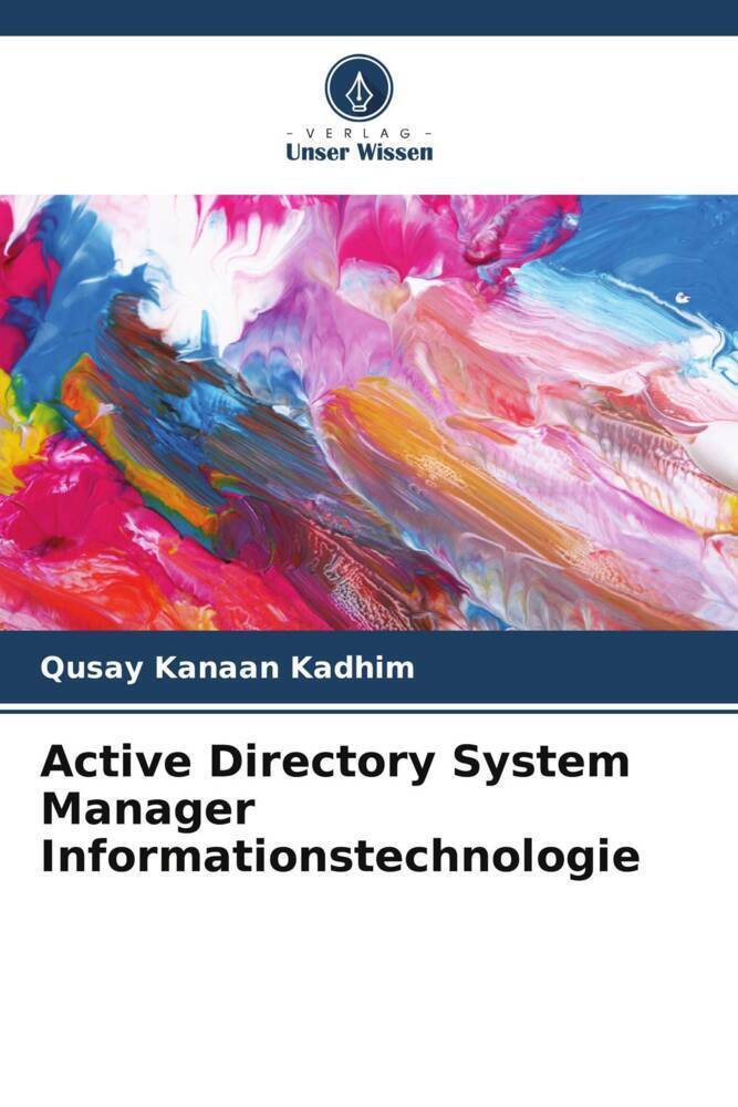 Cover: 9786206678250 | Active Directory System Manager Informationstechnologie | Kadhim