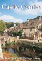 Cover: 9781874192763 | Castle Combe | An Illustrated Walk Through History | Paul Snowdon