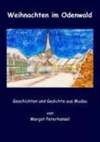 Cover: 9783839123553 | Weihnachten im Odenwald | Gedichte und Geschichten aus Mudau | Buch