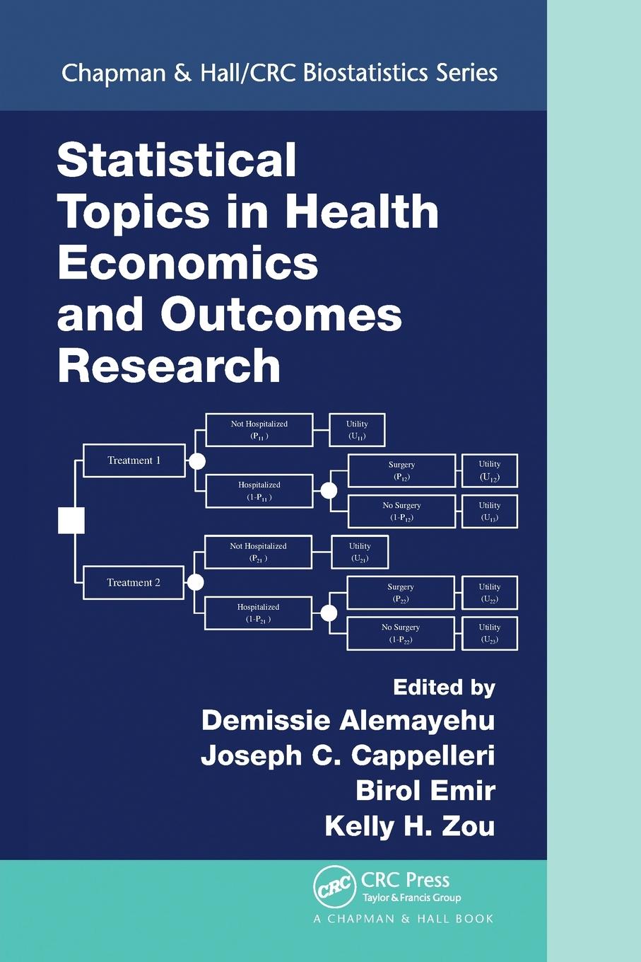 Cover: 9781032096049 | Statistical Topics in Health Economics and Outcomes Research | Emir