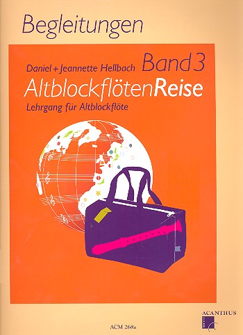 Cover: 9990001110543 | Altblockflötenreise Band 3 Klavierbegleitung | Daniel Hellbach