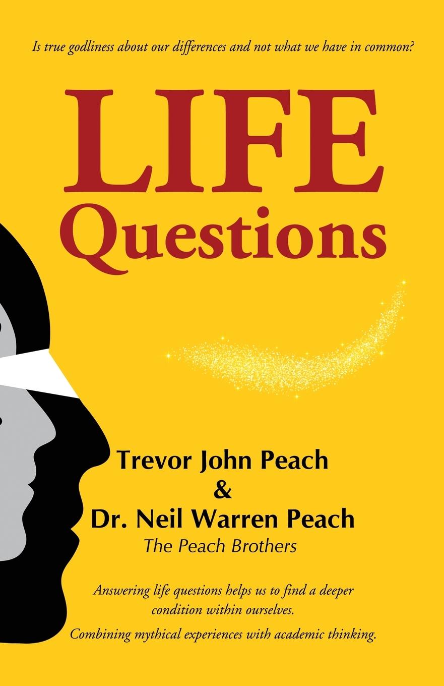 Cover: 9783982362915 | LIFE Questions | Trevor Peach (u. a.) | Taschenbuch | Paperback | 2021