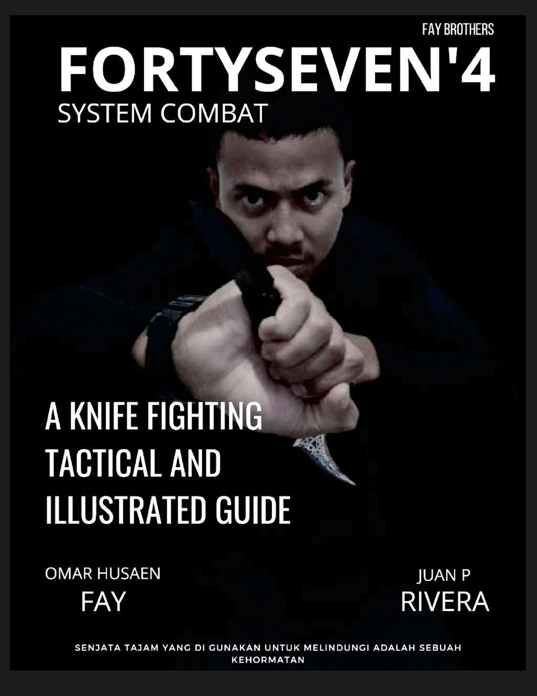 Cover: 9781312707788 | FORTYSEVEN'4 SYSTEM COMBAT | Juan P Rivera | Taschenbuch | Paperback