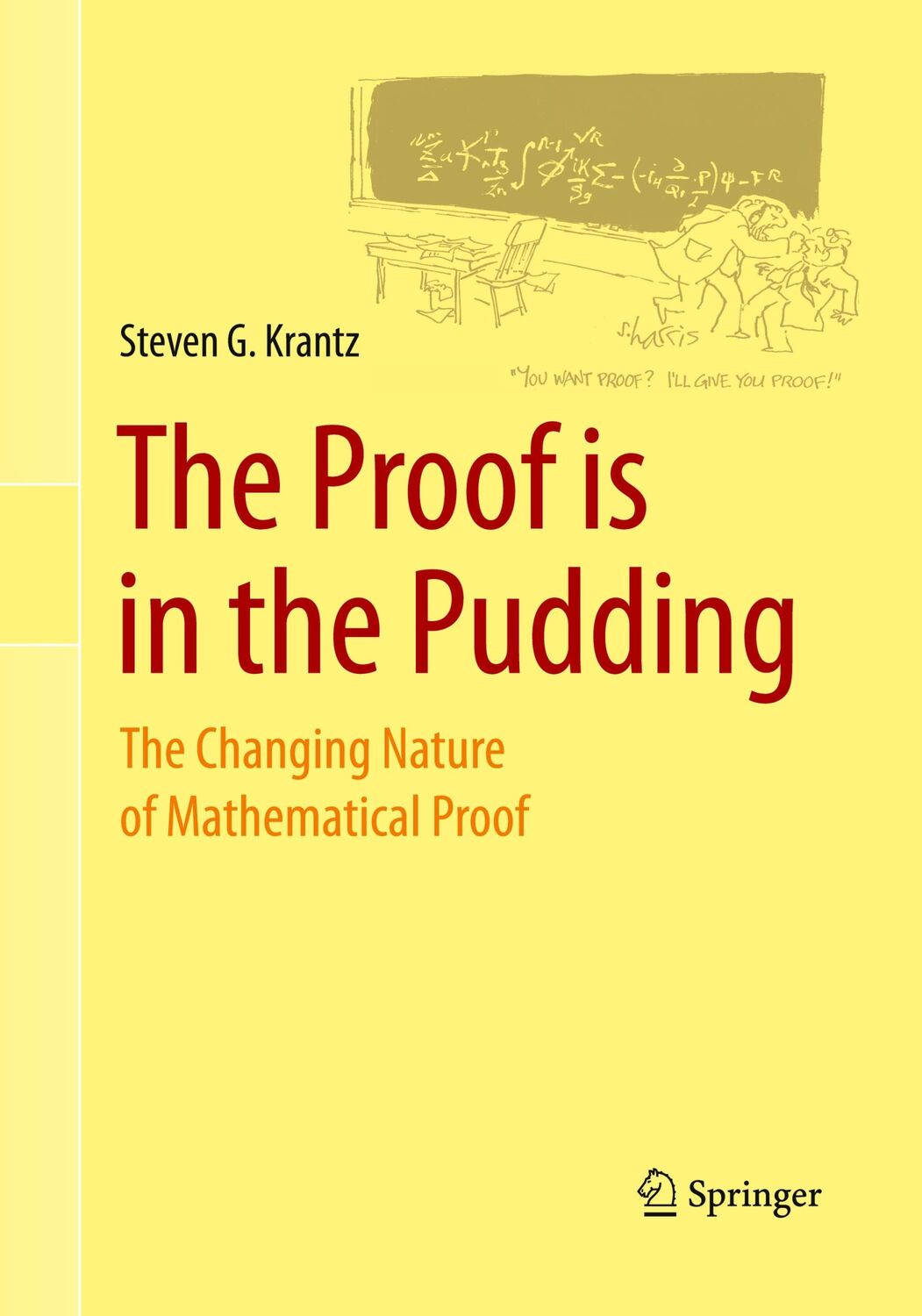 Cover: 9781493938834 | The Proof is in the Pudding | Steven G. Krantz | Taschenbuch | xvii