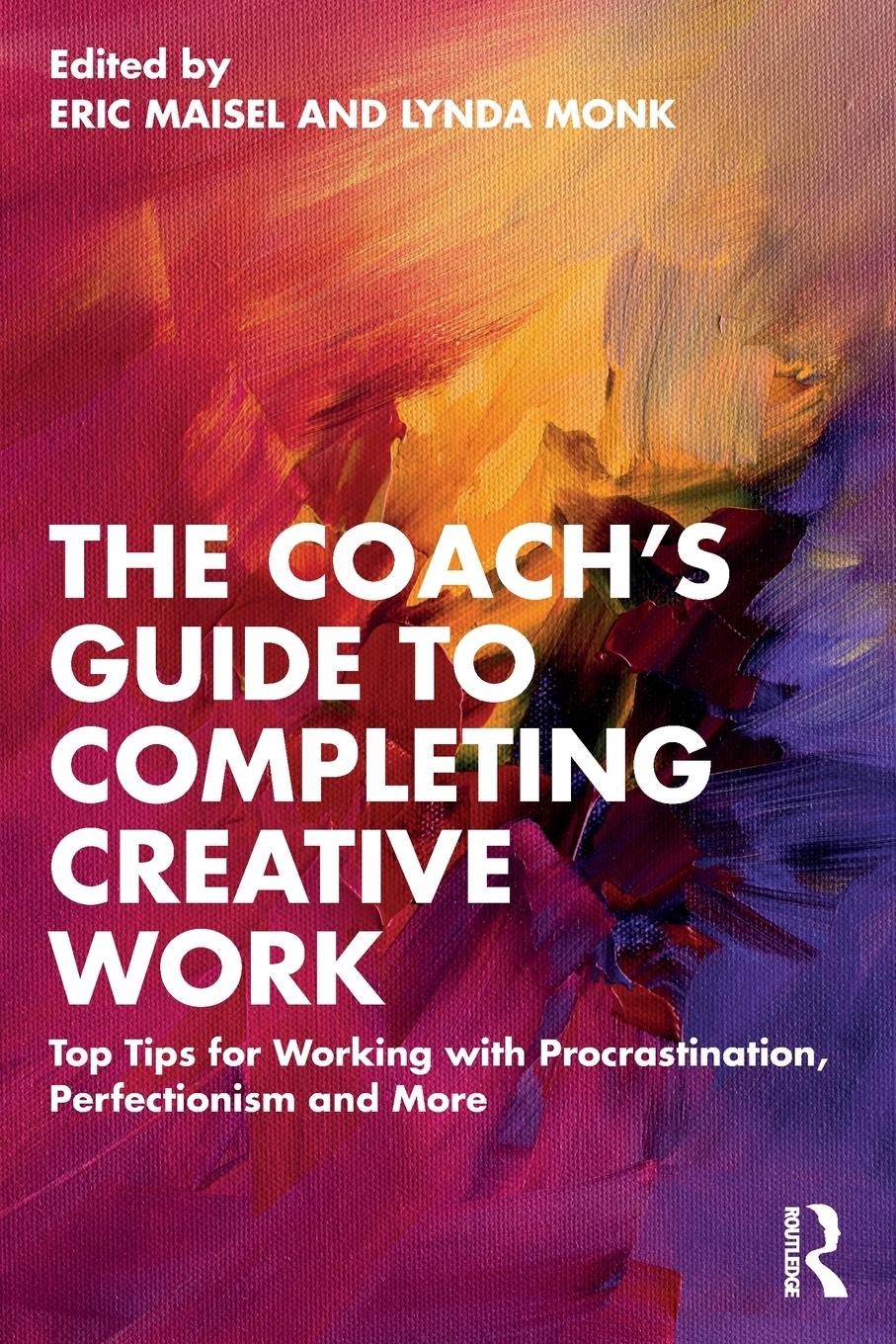 Cover: 9781032397788 | The Coach's Guide to Completing Creative Work | Lynda Monk | Buch