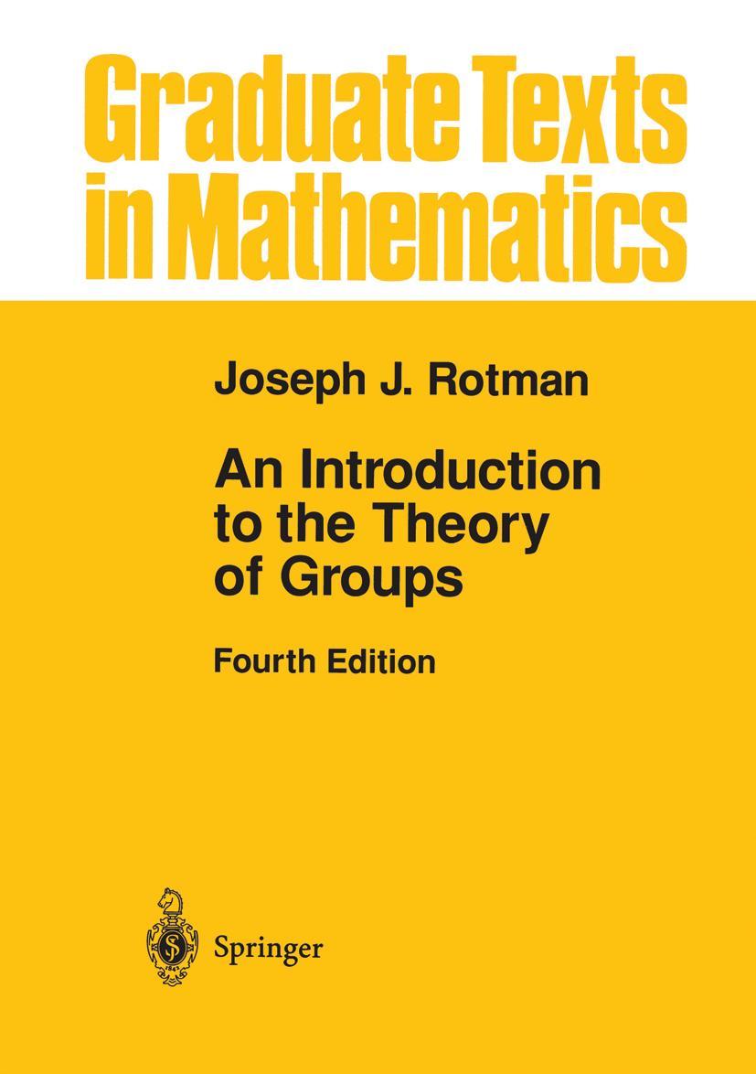 Cover: 9780387942858 | An Introduction to the Theory of Groups | Joseph J. Rotman | Buch