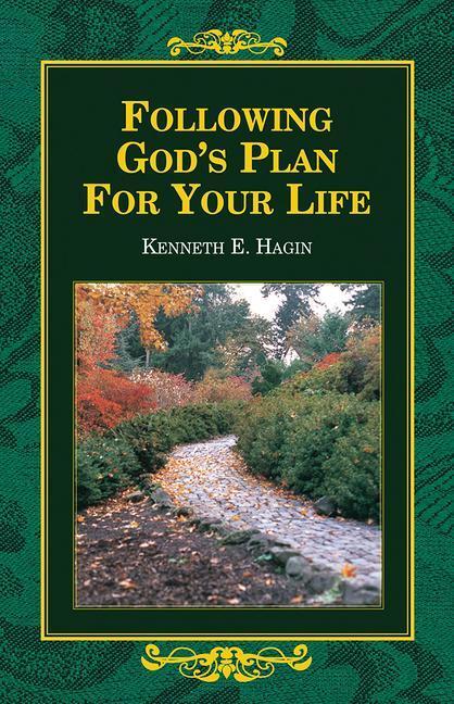 Cover: 9780892765195 | Following God's Plan for Your Life | Kenneth E Hagin | Taschenbuch