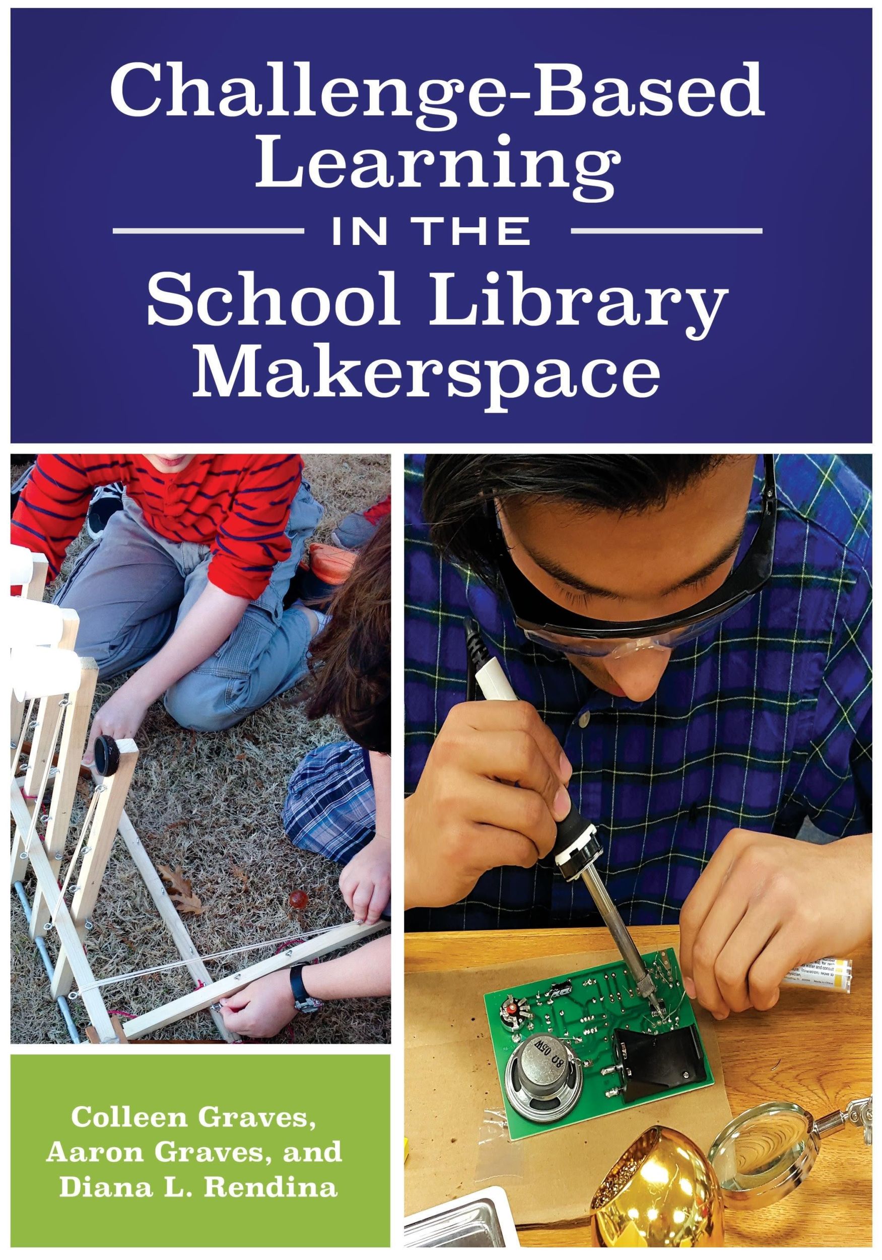 Cover: 9781440851506 | Challenge-Based Learning in the School Library Makerspace | Buch