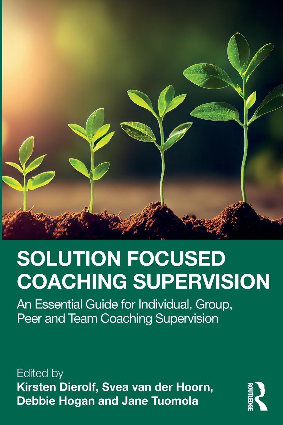 Cover: 9781032487380 | Solution Focused Coaching Supervision | Debbie Hogan (u. a.) | Buch