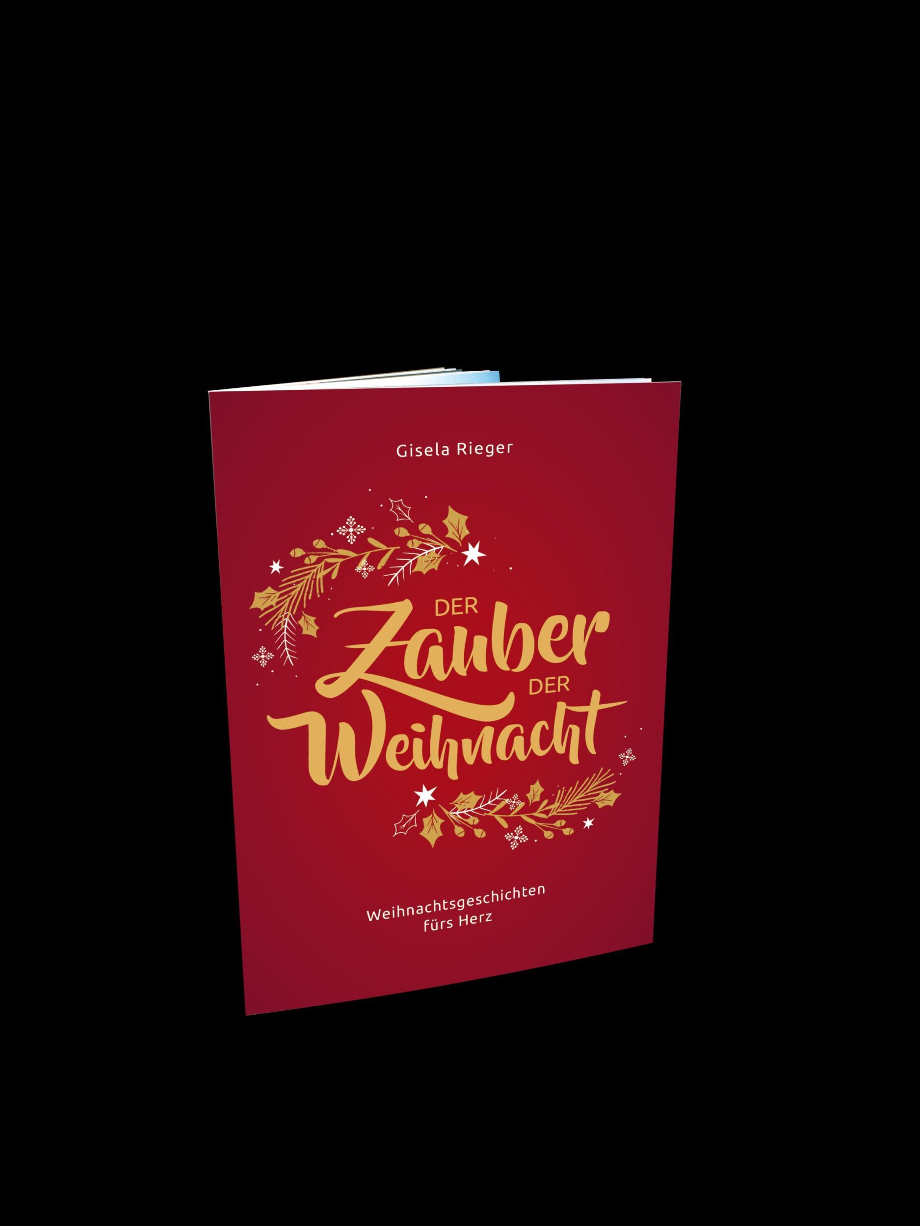 Cover: 9783911039031 | Der Zauber der Weihnacht | Weihnachtsgeschichten fürs Herz | Rieger