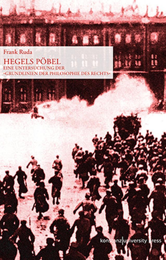 Cover: 9783835390102 | Hegels Pöbel | Frank Ruda | Taschenbuch | 277 S. | Deutsch | 2011