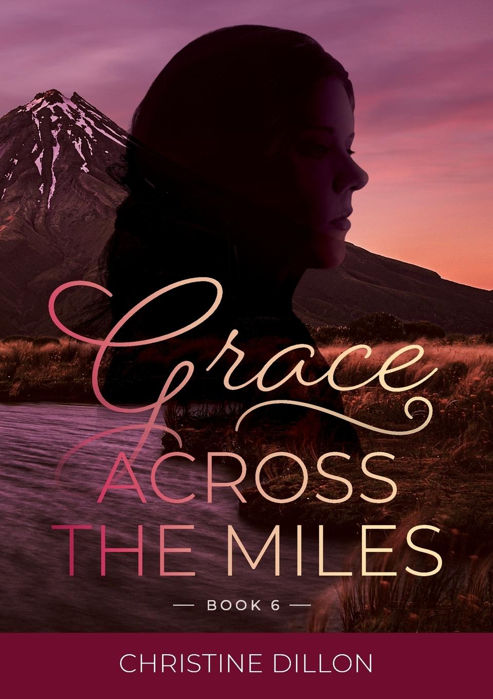 Cover: 9780645354737 | Grace Across the Miles | Christine Dillon | Taschenbuch | Englisch