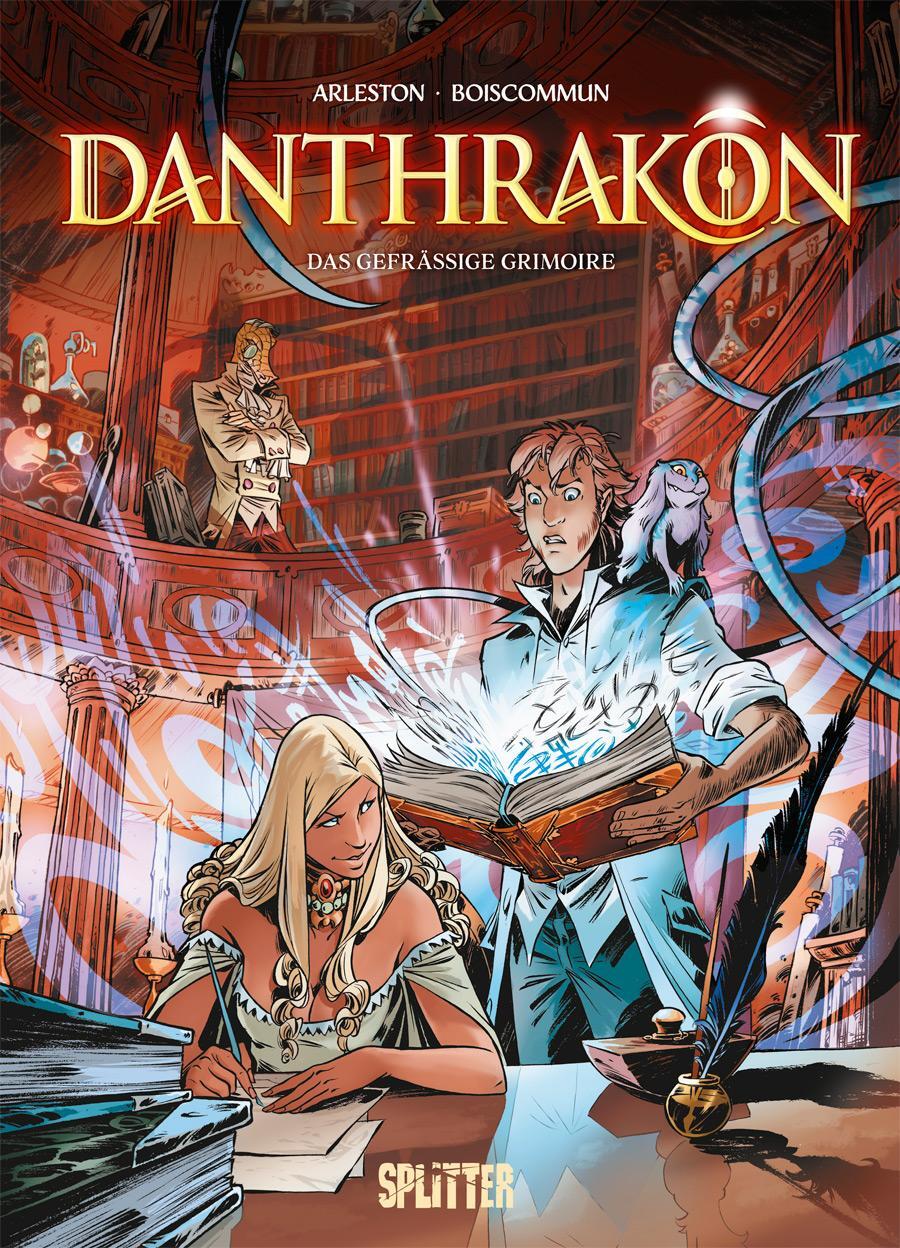 Cover: 9783962195717 | Danthrakon. Band 1 | Das gefräßige Grimoire | Christophe Arleston