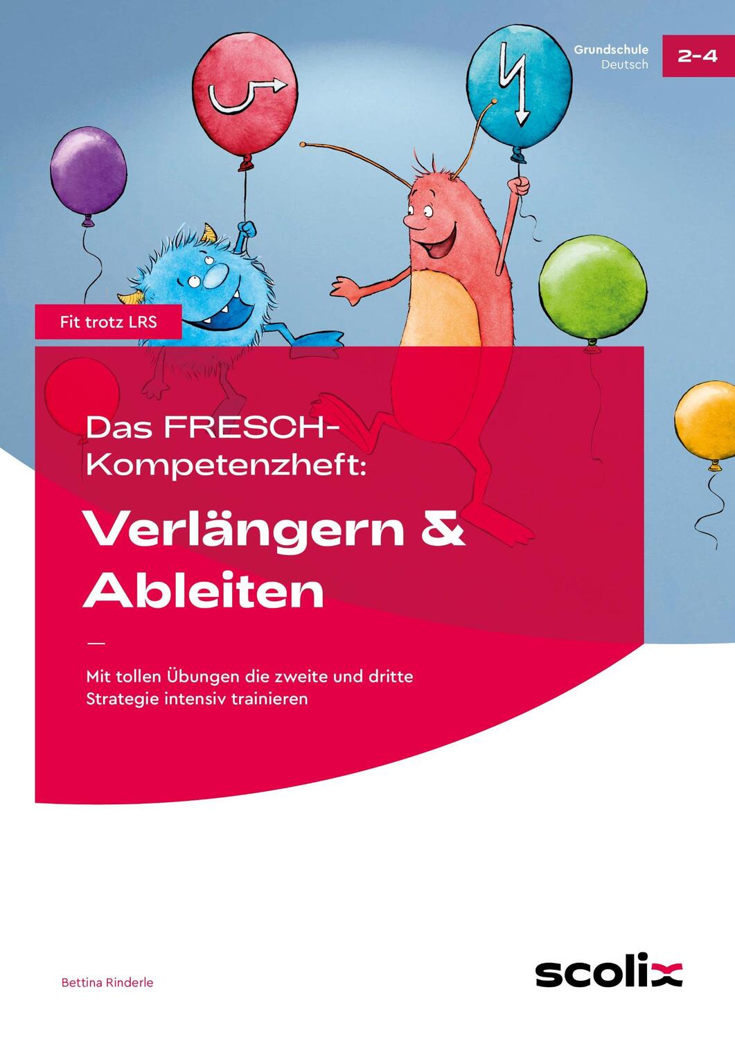 Cover: 9783403103813 | Das FRESCH-Kompetenzheft: Verlängern &amp; Ableiten | Bettina Rinderle