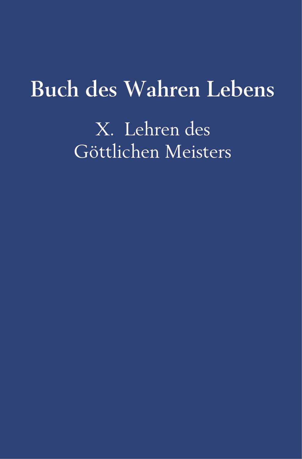 Cover: 9789463861731 | Buch des Wahren Lebens | X. Lehren des Göttlichen Meisters | Hosta