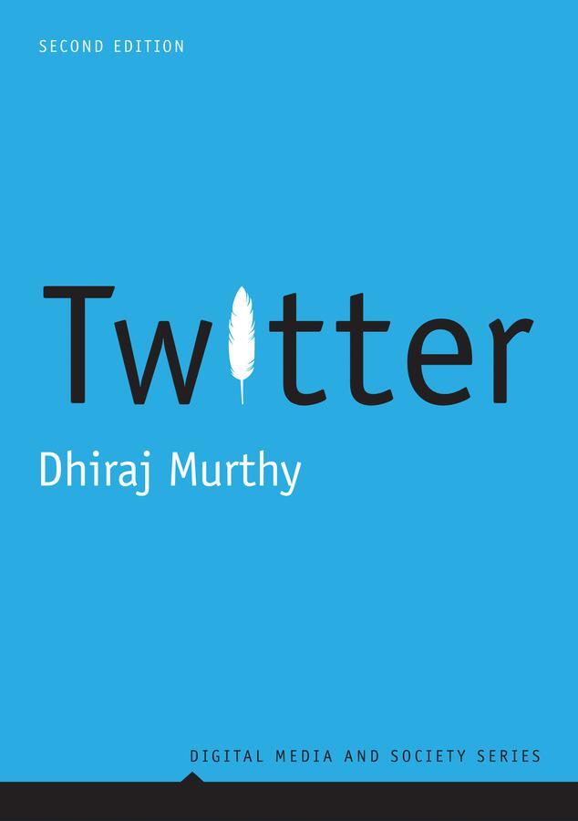 Cover: 9781509512508 | Twitter | Dhiraj Murthy | Taschenbuch | 240 S. | Englisch | 2018