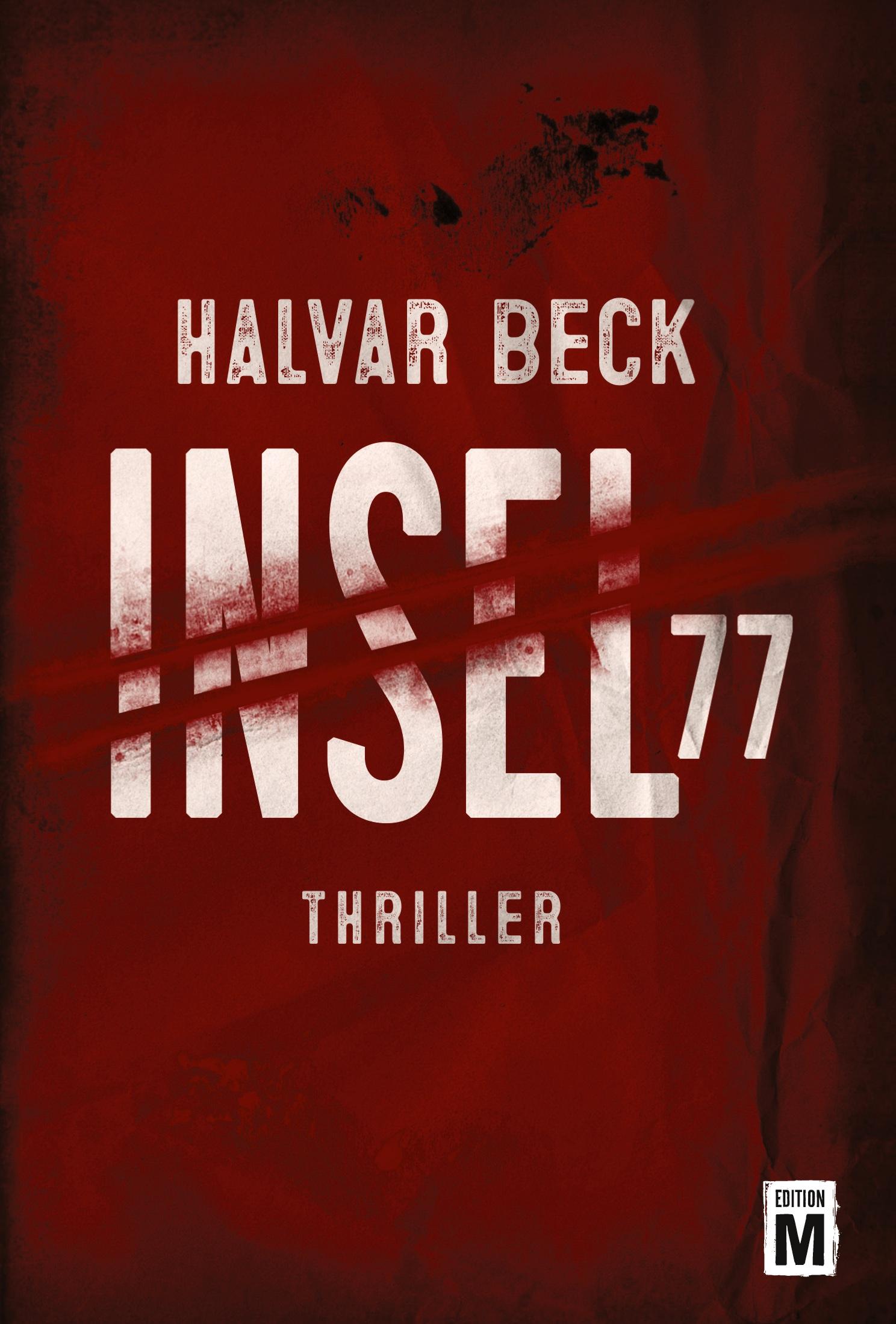 Cover: 9781542048996 | Insel 77 | Halvar Beck | Taschenbuch | Paperback | 272 S. | Deutsch