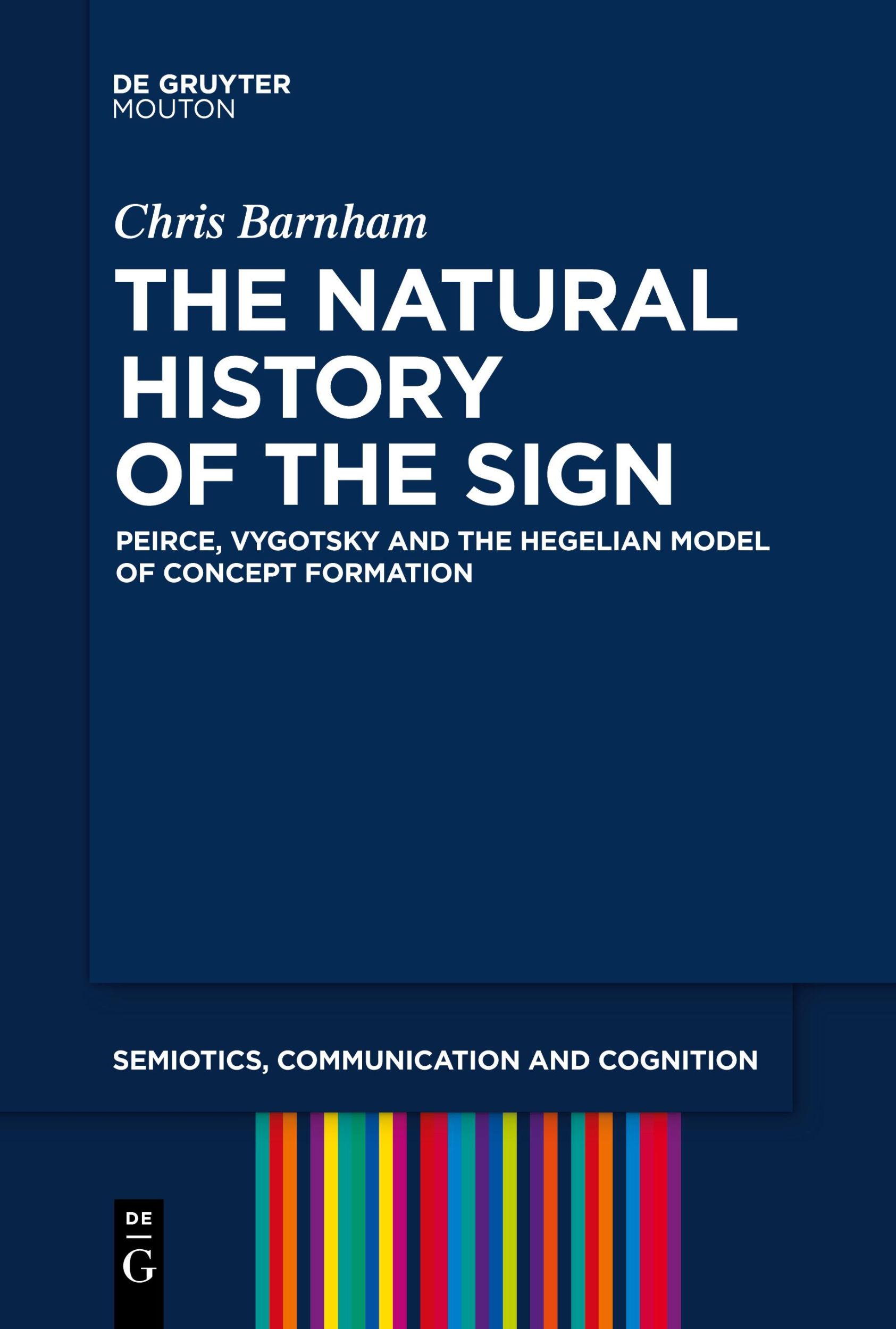 Cover: 9783111520940 | The Natural History of the Sign | Chris Barnham | Taschenbuch | XI