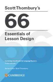 Cover: 9781009793698 | Scott Thornbury's 66 Essentials of Lesson Design Paperback | Thornbury