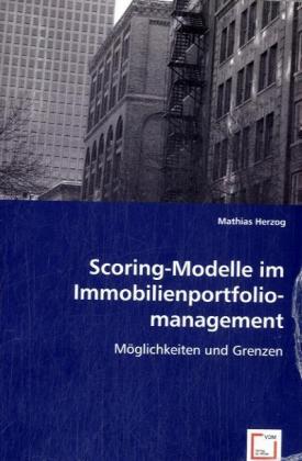 Cover: 9783639044324 | Scoring-Modelle im Immobilienportfoliomanagement | Mathias Herzog