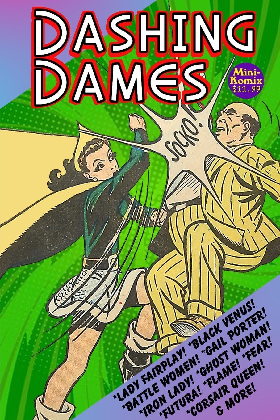 Cover: 9781312707580 | Dashing Dames | Mini Komix | Taschenbuch | Paperback | Englisch | 2023