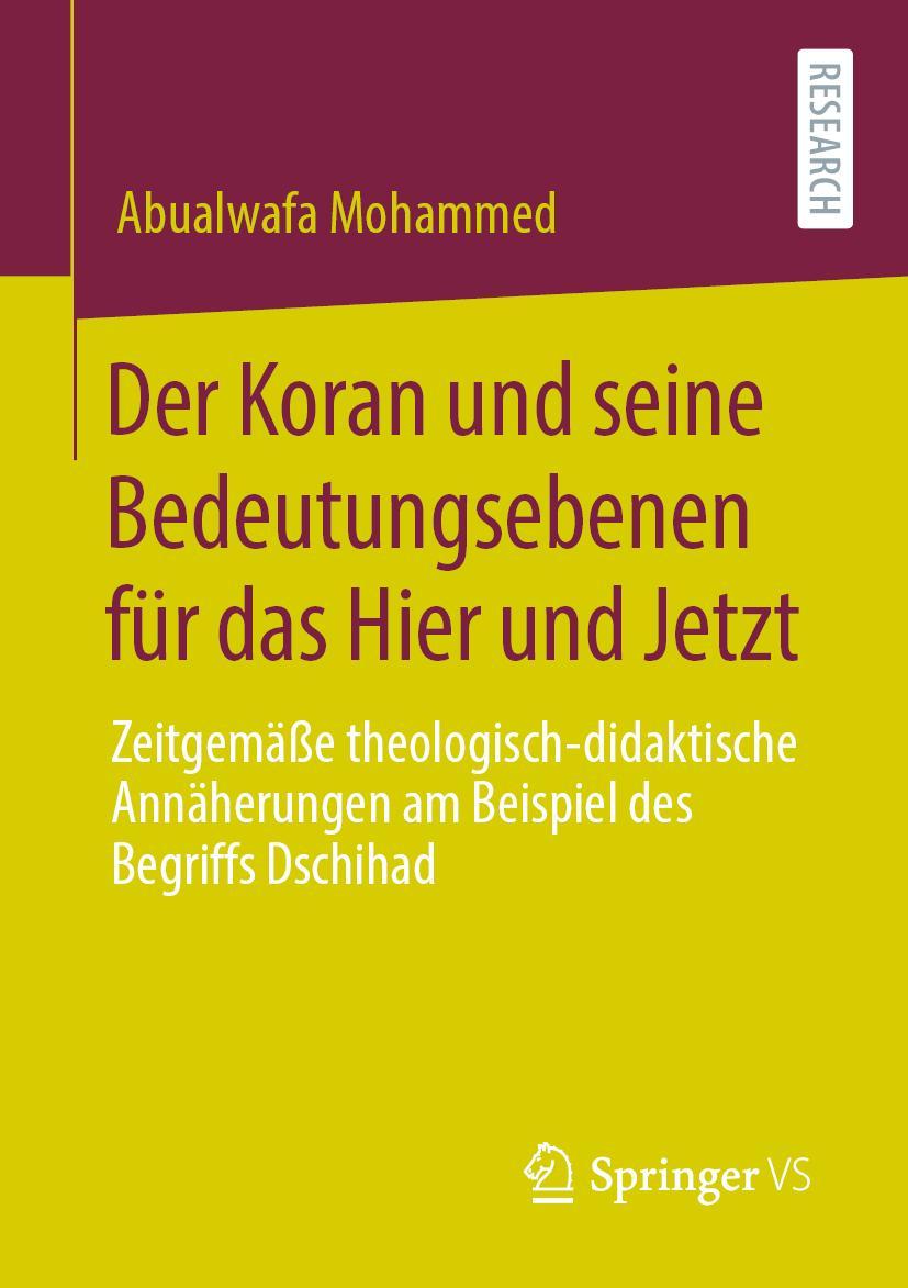 Cover: 9783658300012 | Der Koran und seine Bedeutungsebenen für das Hier und Jetzt | Mohammed