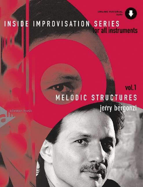 Cover: 9783892210382 | Melodic Structures | Jerry Bergonzi | Broschüre | 96 S. | Englisch