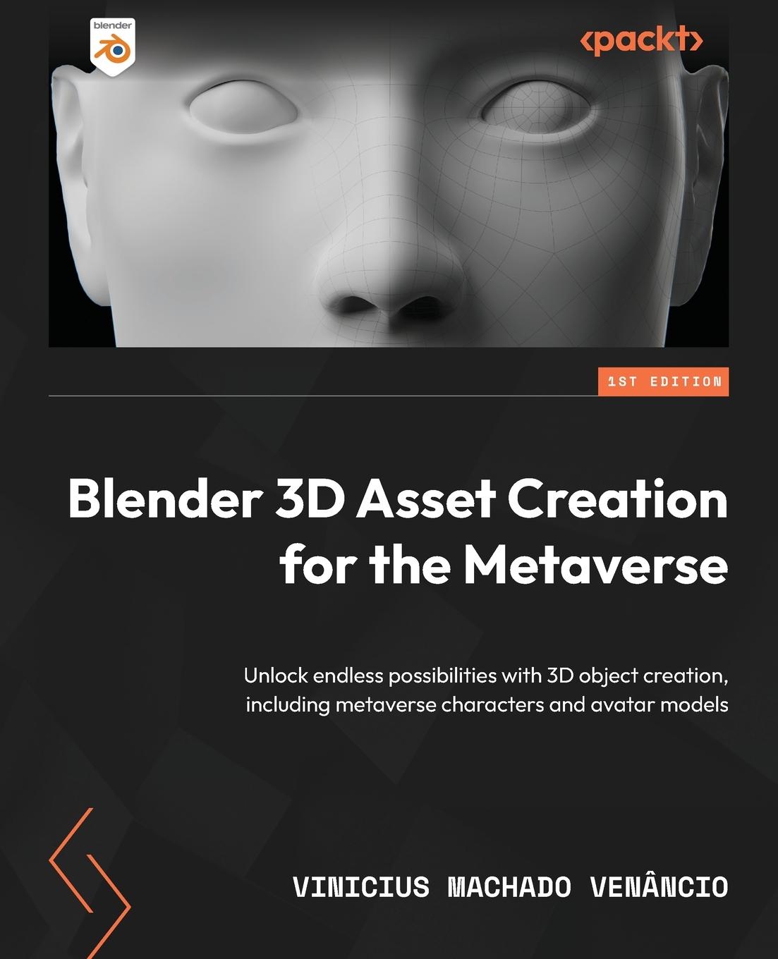 Cover: 9781801814324 | Blender 3D Asset Creation for the Metaverse | Venâncio | Taschenbuch