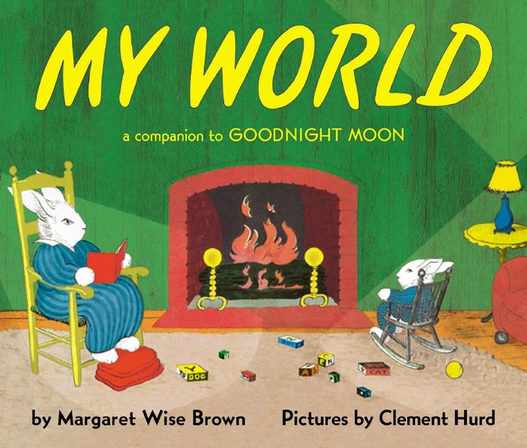 Cover: 9780694016600 | My World | Margaret Wise Brown | Taschenbuch | Englisch | 2004