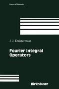 Cover: 9780817681074 | Fourier Integral Operators | J. J. Duistermaat | Taschenbuch | ix