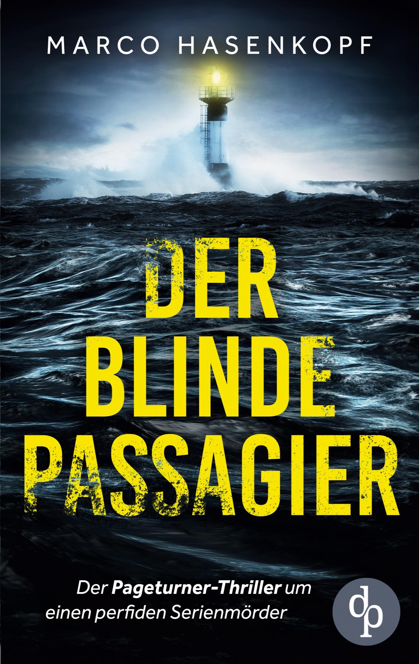 Cover: 9783989983427 | Der blinde Passagier | Marco Hasenkopf | Taschenbuch | Paperback