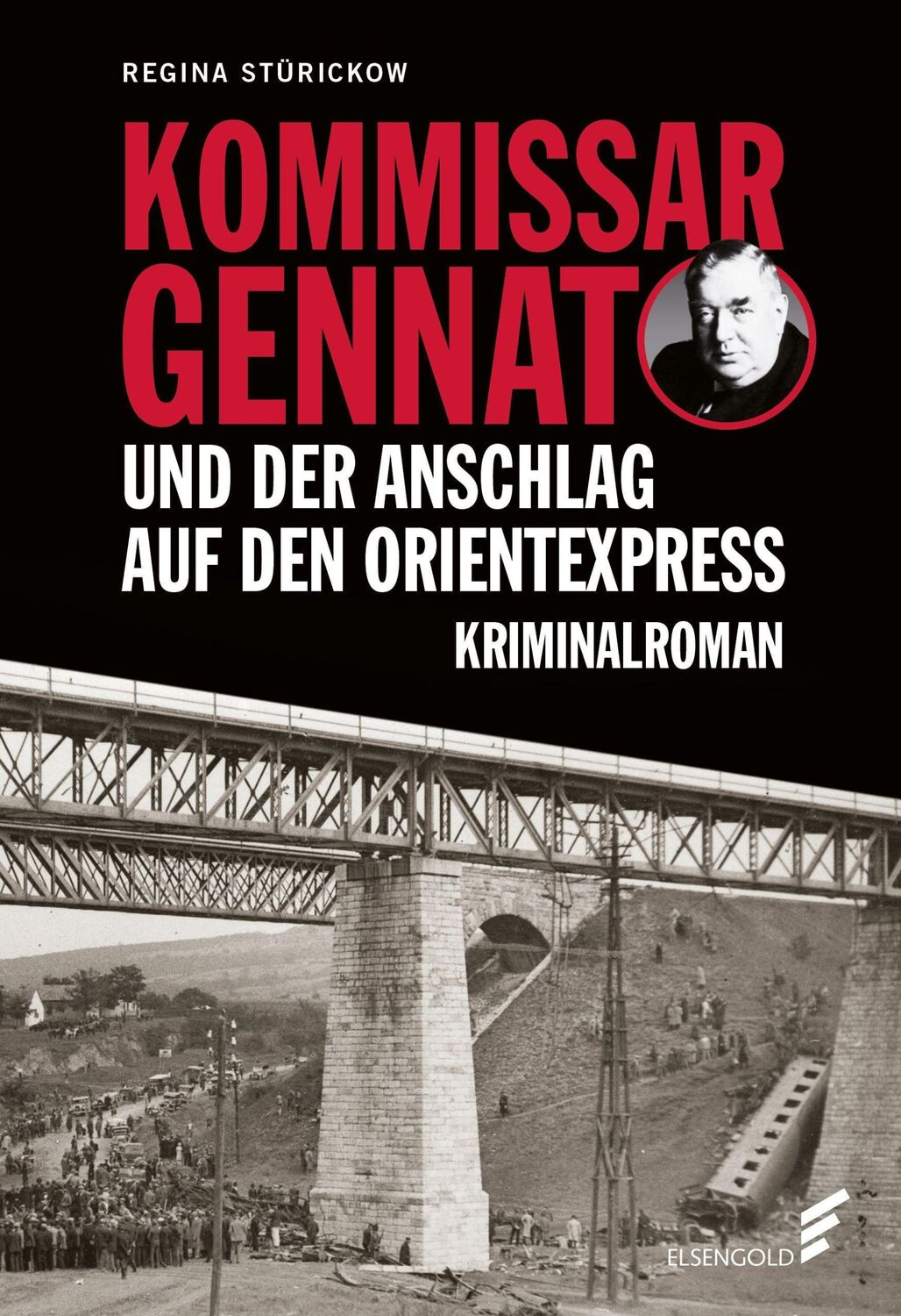 Cover: 9783962010706 | Kommissar Gennat und der Anschlag auf den Orientexpress | Stürickow