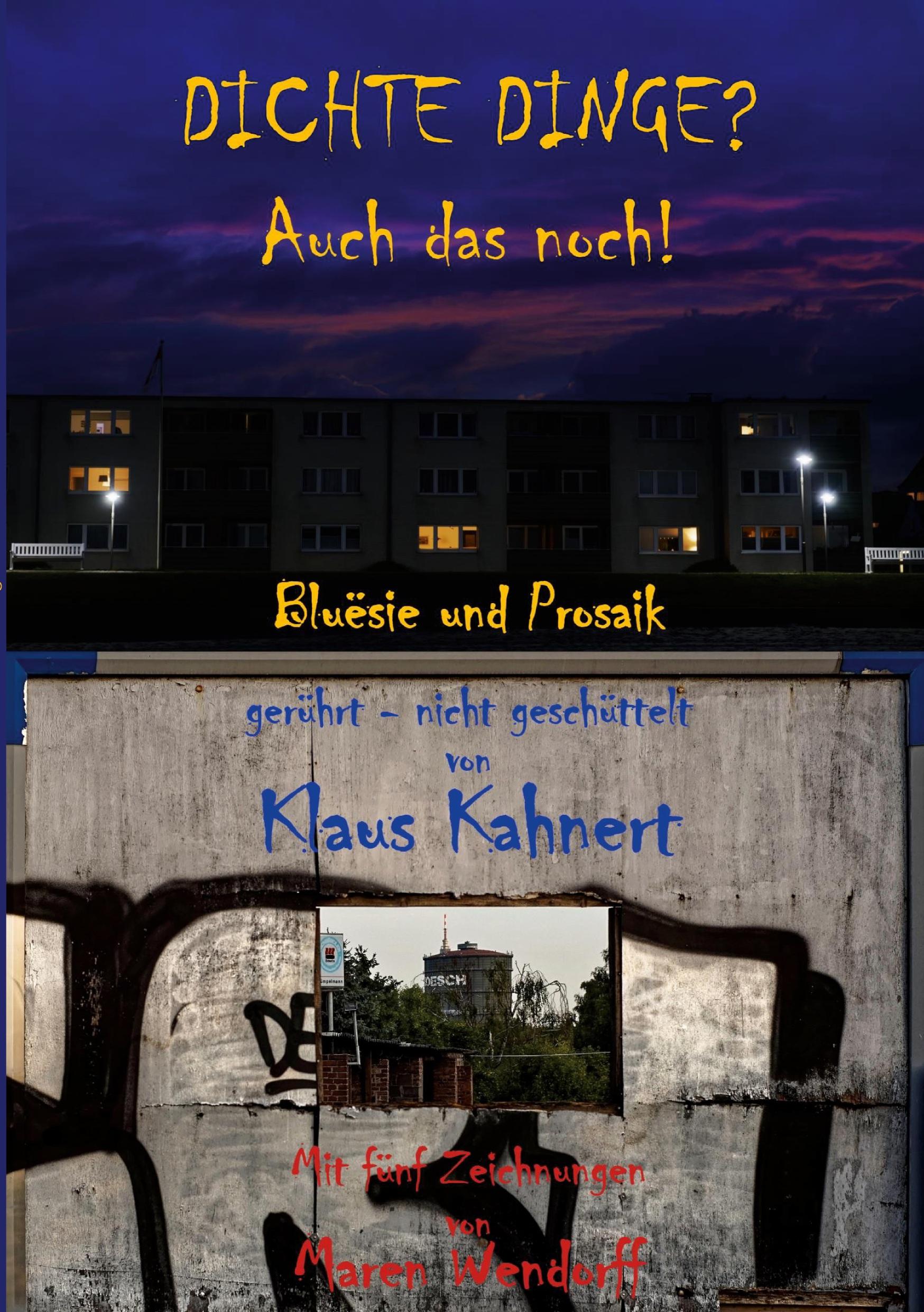 Cover: 9783769303834 | Dichte Dinge? Auch das noch! | Klaus Kahnert | Taschenbuch | 92 S.