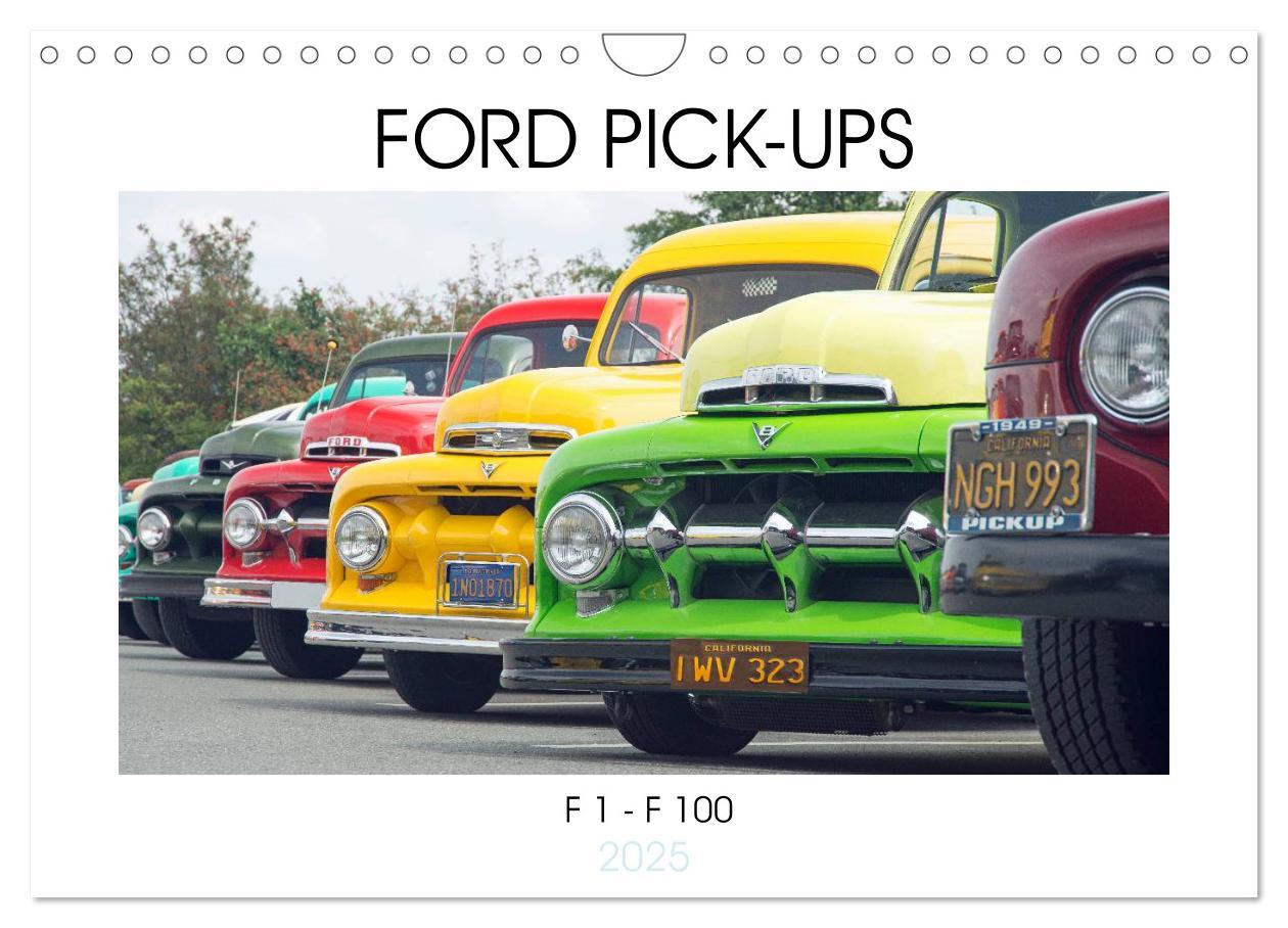 Cover: 9783435599189 | FORD PICK-UPS F 1 - F 100 (Wandkalender 2025 DIN A4 quer), CALVENDO...