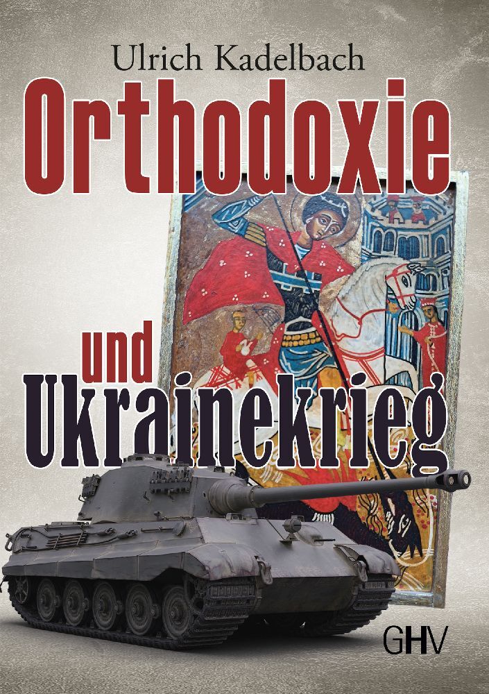 Cover: 9783873367968 | Orthodoxie und Ukrainekrieg | Ulrich Kadelbach | Taschenbuch | 168 S.