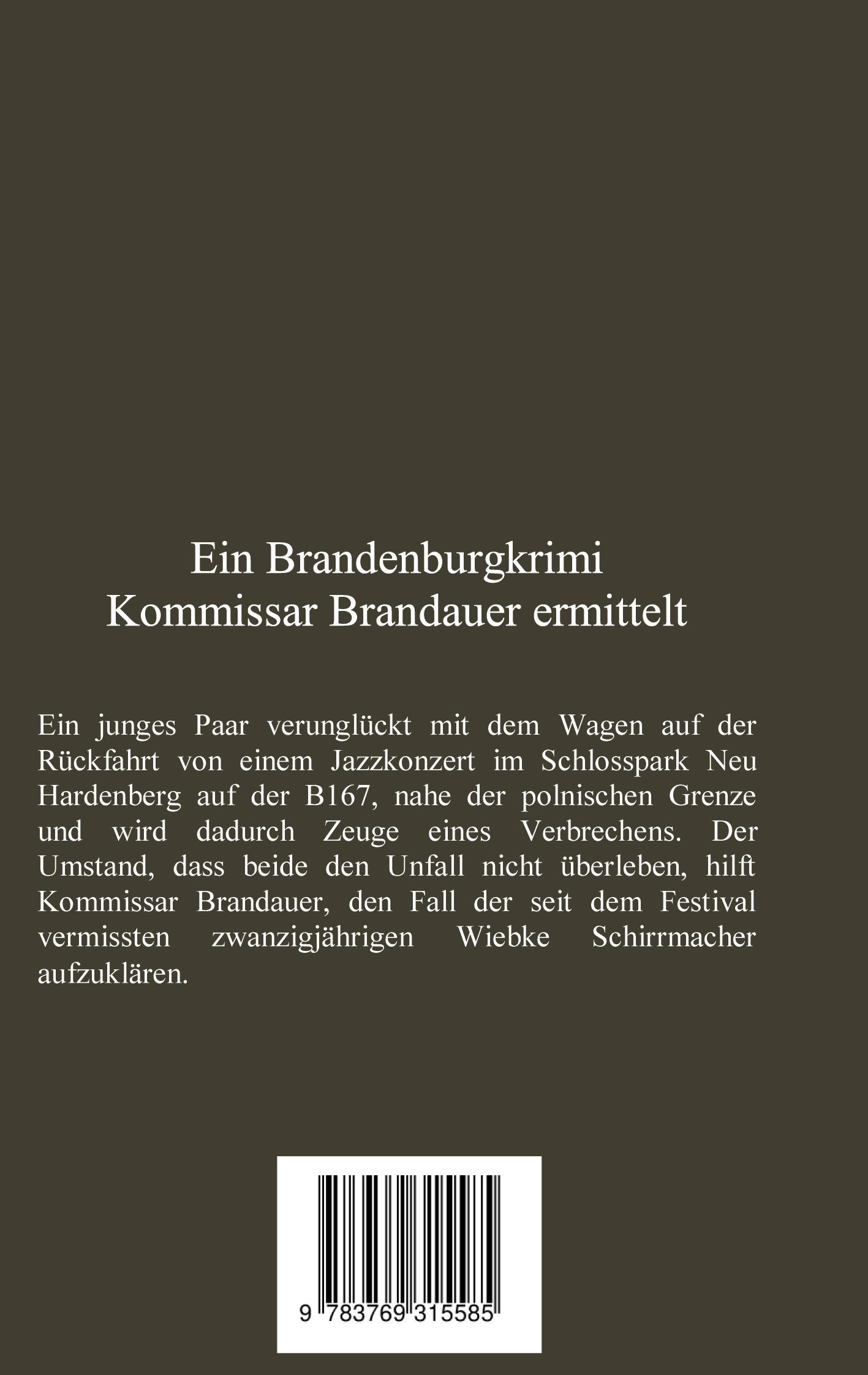 Rückseite: 9783769315585 | Schuldig - aus Mangel an Beweisen | Kommissar Brandauers erster Fall