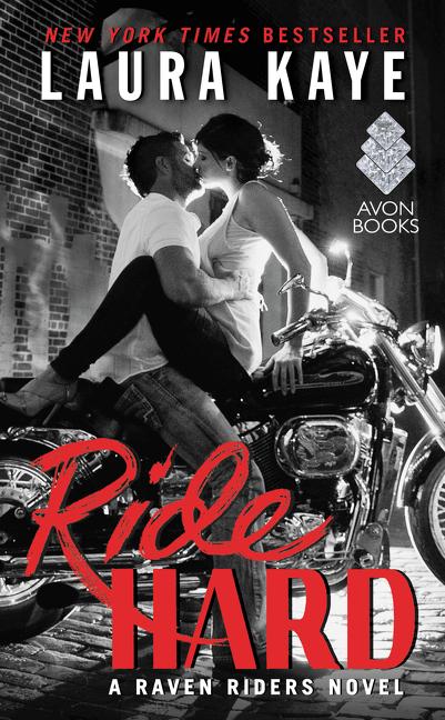 Cover: 9780062403339 | Ride Hard | Laura Kaye | Taschenbuch | Englisch | 2016 | HarperCollins