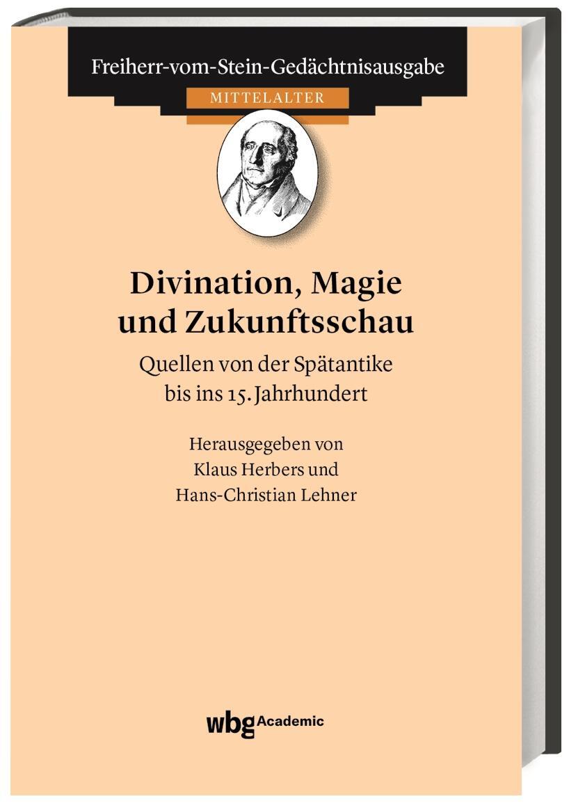 Cover: 9783534274161 | Divination, Magie und Zukunftsschau | Klaus Herbers | Buch | 304 S.