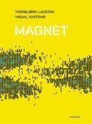 Cover: 9783868280012 | Magnet | Visual Systems | Thorbjorn Lausten | Buch | Gebunden | 2008