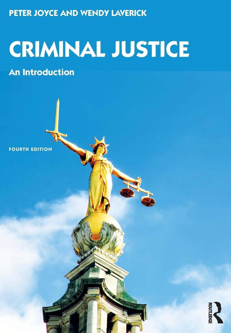 Cover: 9780367353001 | Criminal Justice | An Introduction | Peter Joyce (u. a.) | Taschenbuch