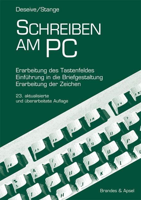 Cover: 9783860991787 | Schreiben am PC | Norbert Deseive (u. a.) | Taschenbuch | 68 S. | 2010