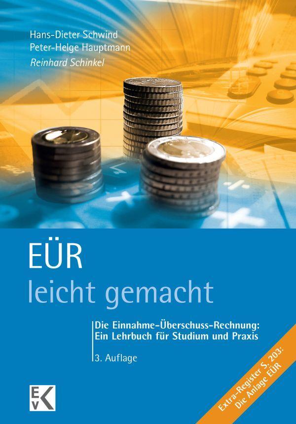 Cover: 9783874403634 | EÜR - leicht gemacht | Reinhard Schinkel | Taschenbuch | 212 S. | 2020